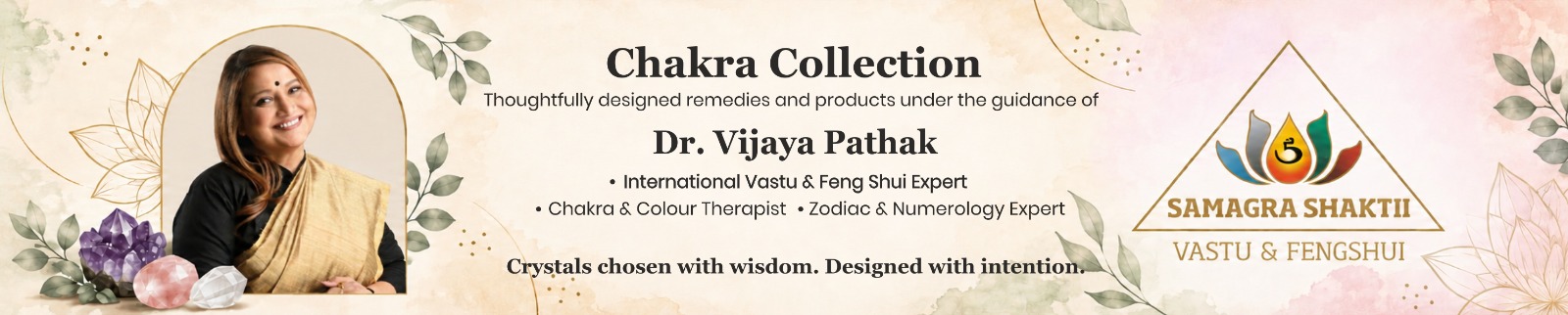 Chakra Energy — Chakra & Crystal Collection by Dr. Vijaya Pathak