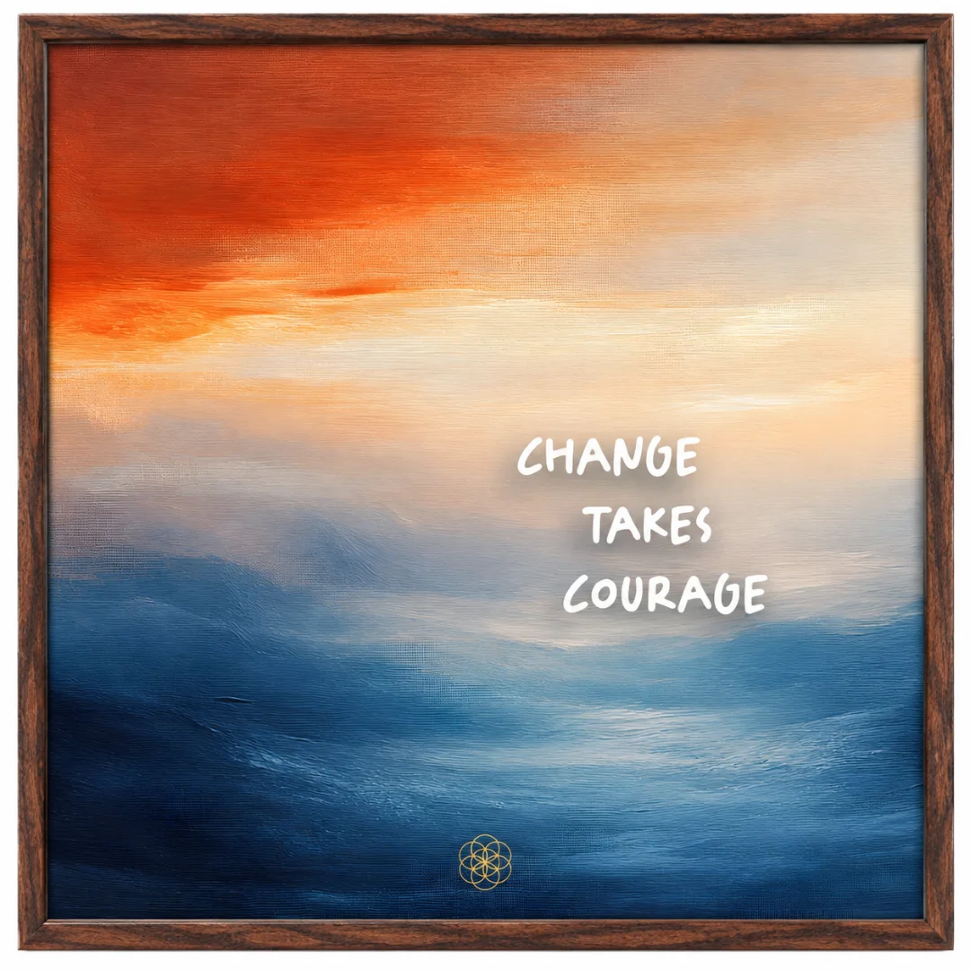 Change Takes Courage – Motivational Art thumbnail 3